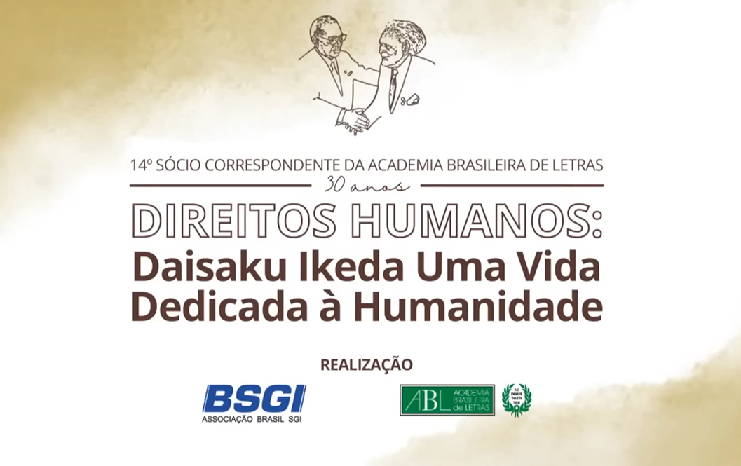 Conferência “Direitos humanos: Daisaku Ikeda, uma vida dedicada à humanidade” é realizada na ABL