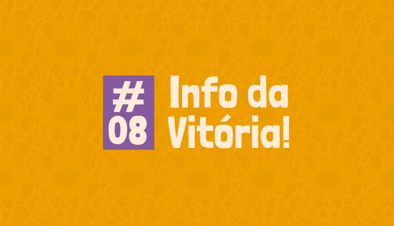 Info da Vitória #8