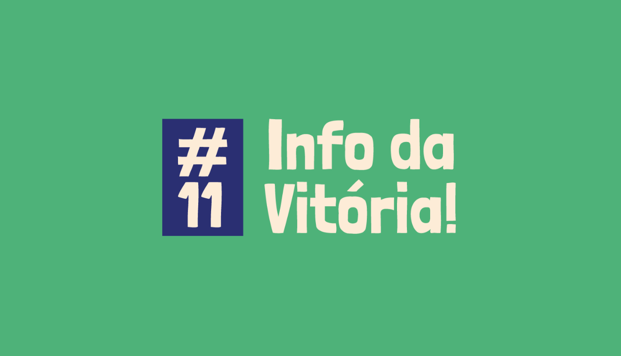 Info da Vitória #11