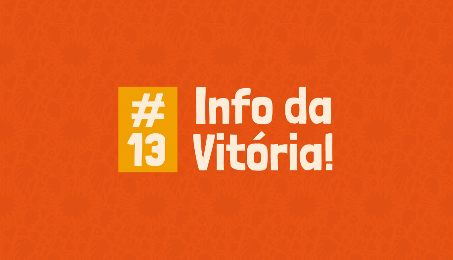 Info da Vitória #13