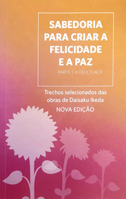 sabedoria para criar a felicidade e a paz