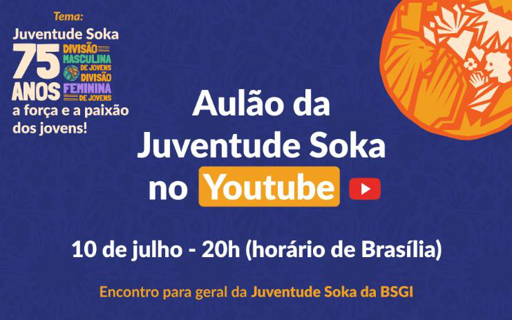 Vem ai, Aulão da Juventude Soka