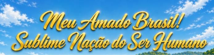 meu amado brasil