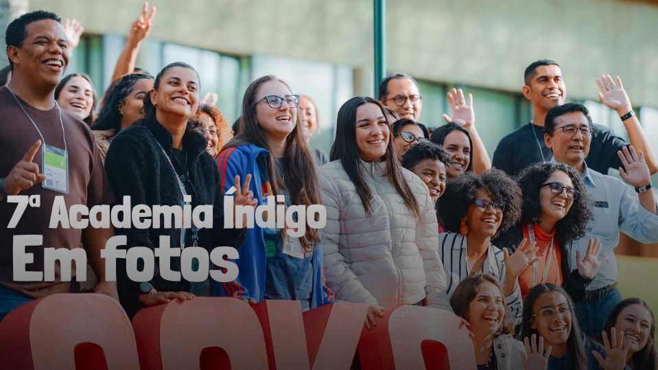 7ª Academia Índigo em fotos